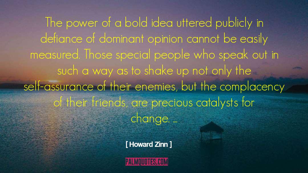 Precious Souls quotes by Howard Zinn