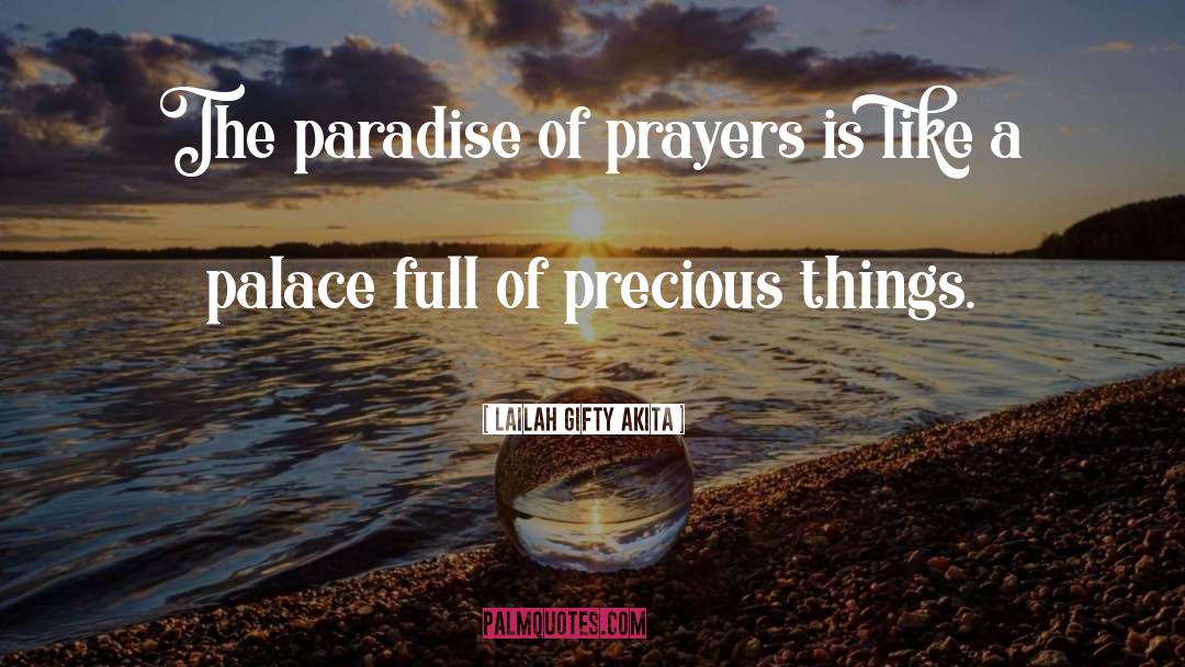 Precious Things quotes by Lailah Gifty Akita