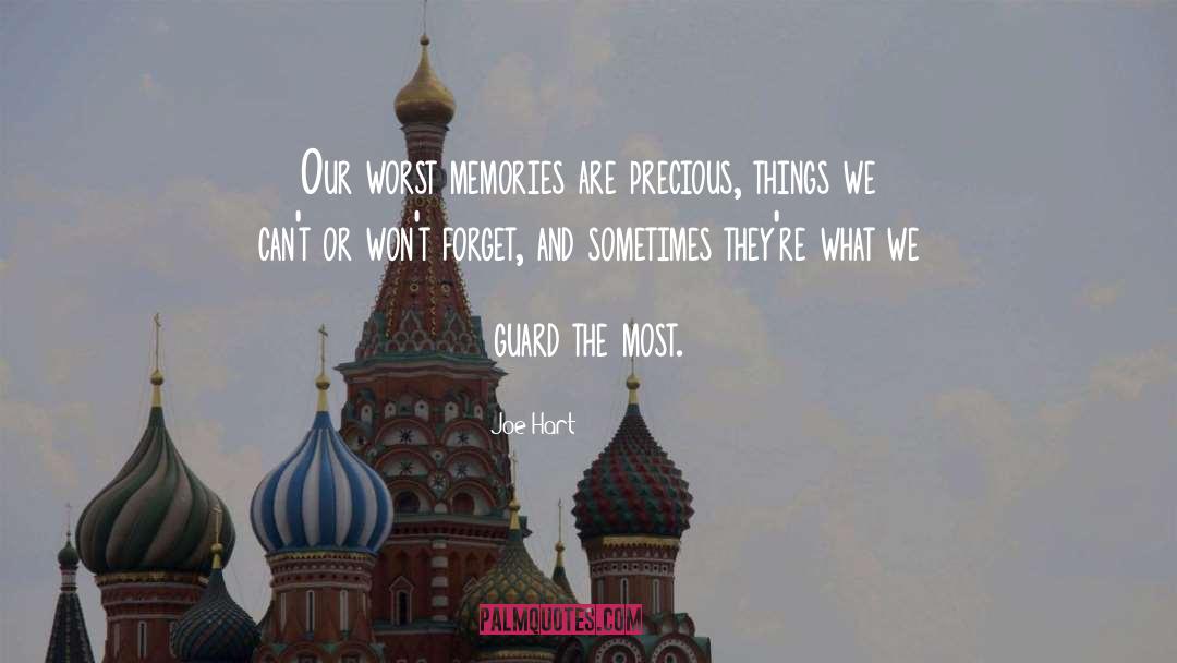 Precious Things quotes by Joe Hart