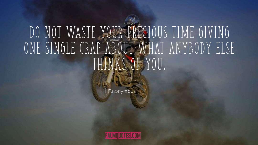 Precious Time quotes by Anonymous