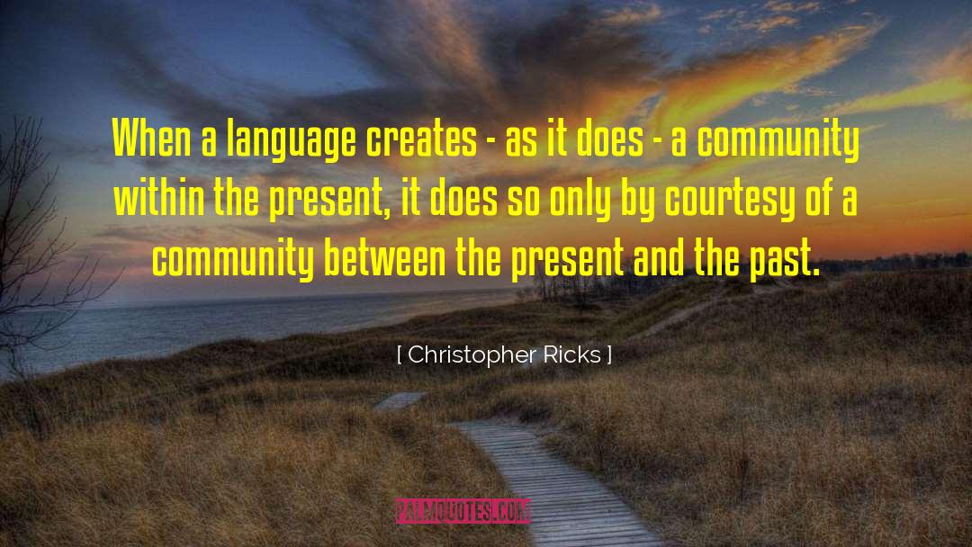 Precise Language quotes by Christopher Ricks