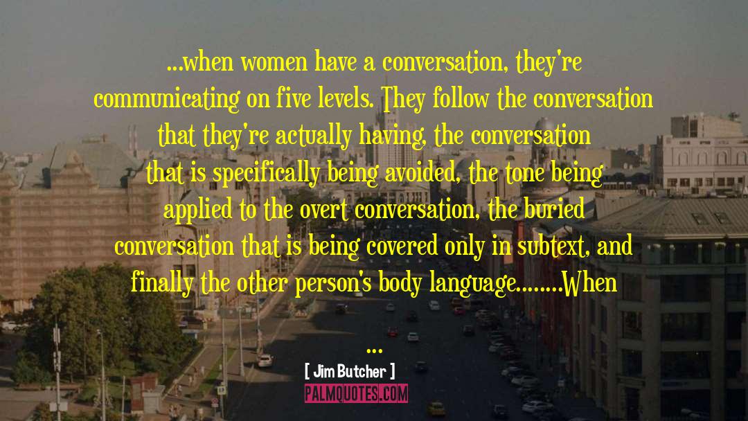 Precise Language quotes by Jim Butcher