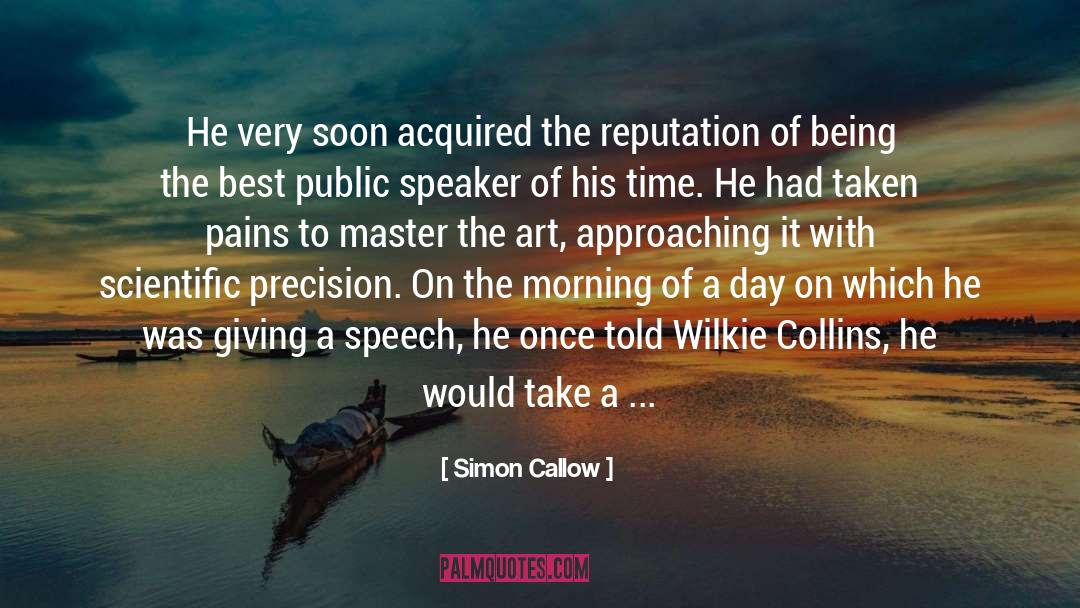 Precision quotes by Simon Callow