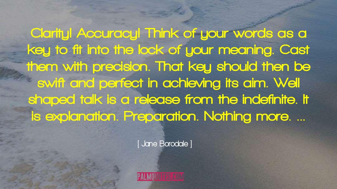 Precision quotes by Jane Borodale