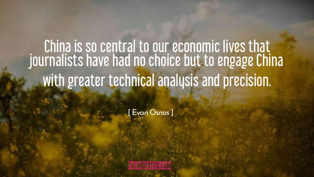 Precision quotes by Evan Osnos