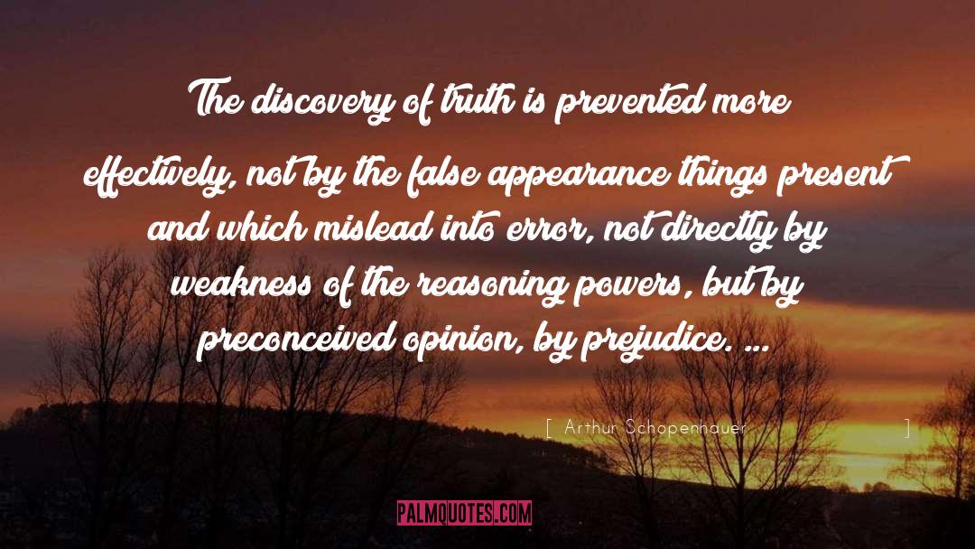 Preconceived Judgements quotes by Arthur Schopenhauer