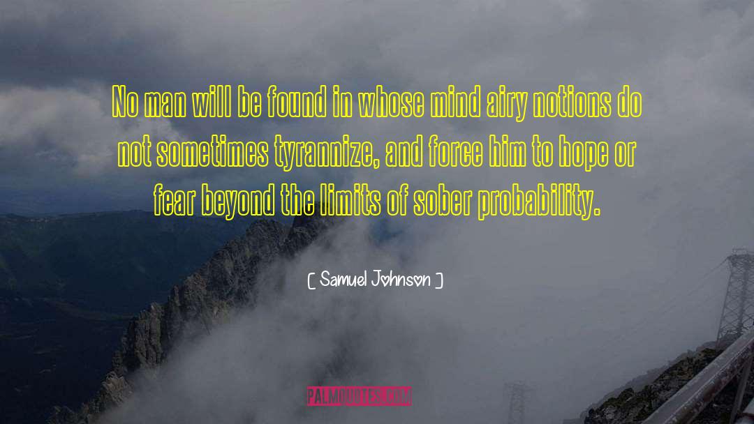 Preconceived Notions quotes by Samuel Johnson