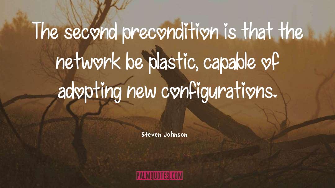 Precondition quotes by Steven Johnson