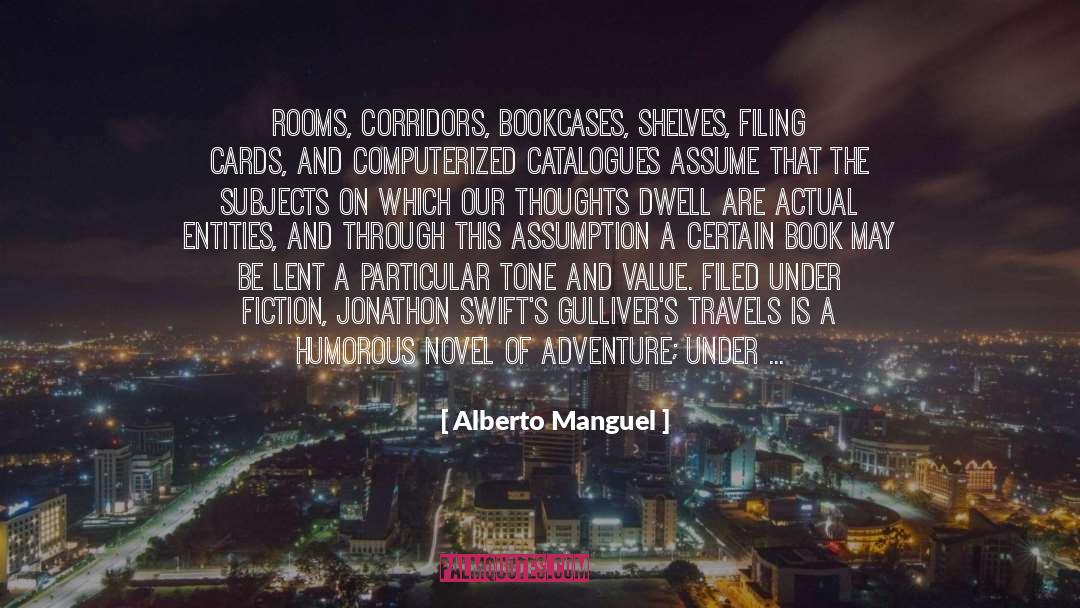 Precursor quotes by Alberto Manguel