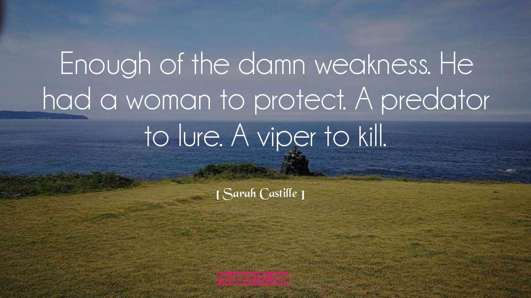 Predator quotes by Sarah Castille