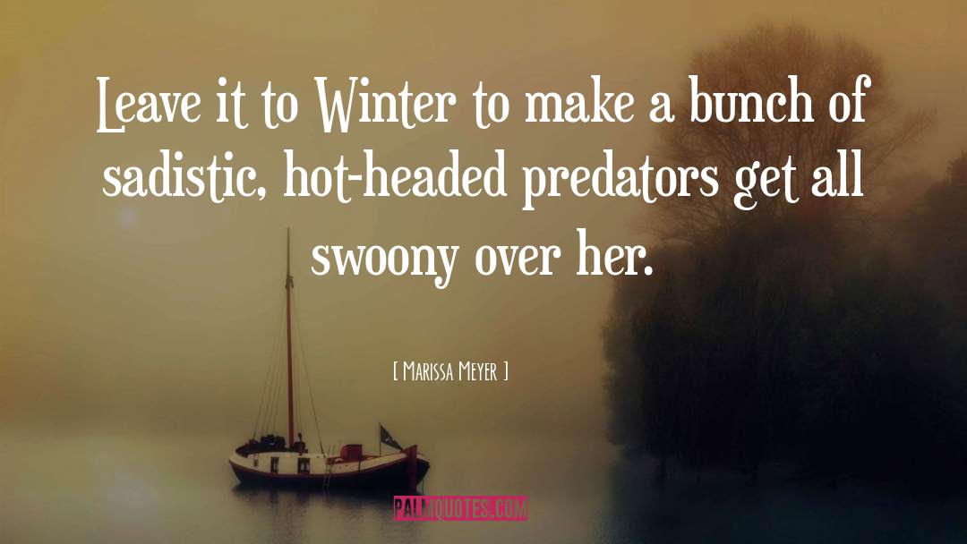 Predators quotes by Marissa Meyer