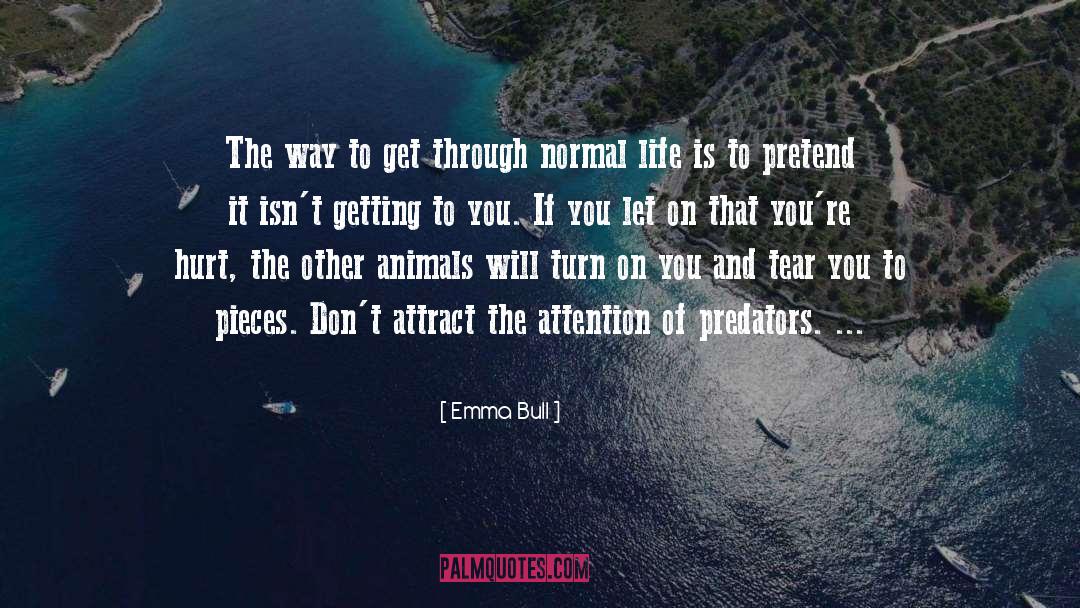 Predators quotes by Emma Bull