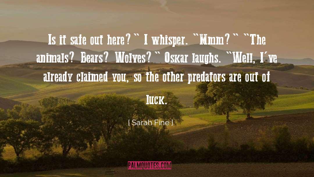 Predators quotes by Sarah Fine