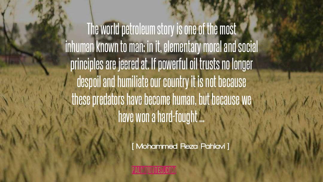 Predators quotes by Mohammed Reza Pahlavi