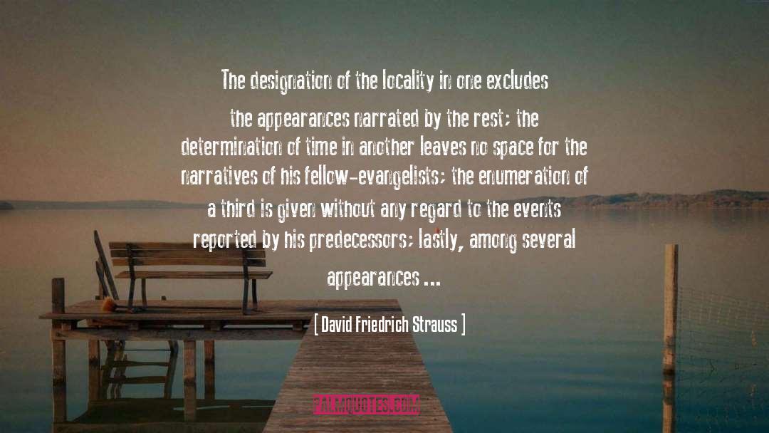 Predecessors quotes by David Friedrich Strauss