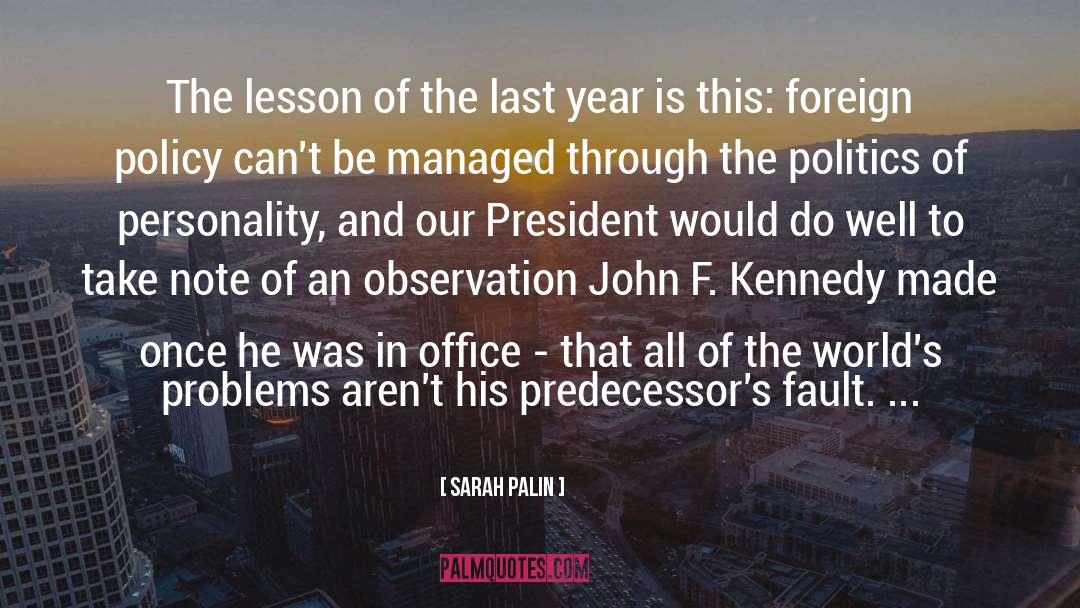 Predecessors quotes by Sarah Palin