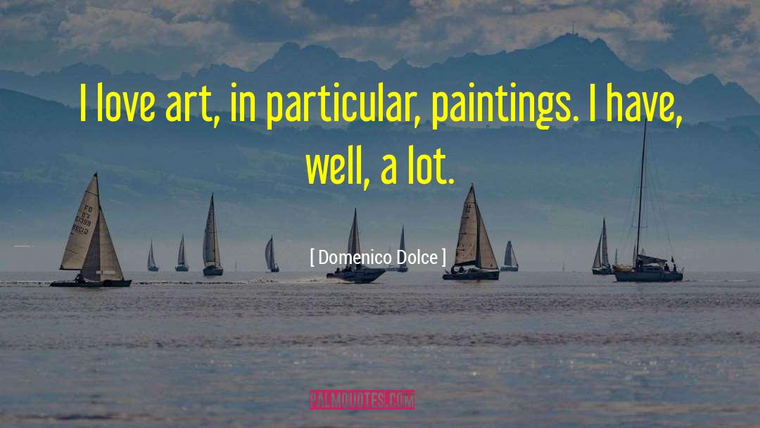 Predella Art quotes by Domenico Dolce