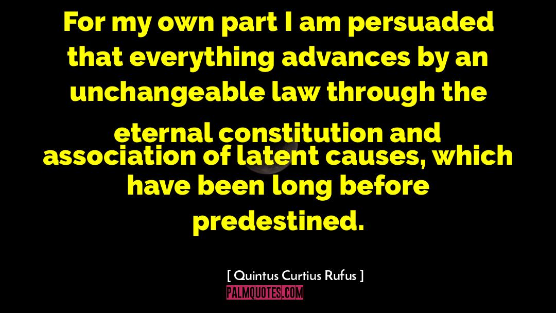 Predestined quotes by Quintus Curtius Rufus