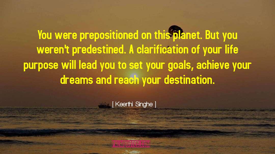 Predestined quotes by Keerthi Singhe