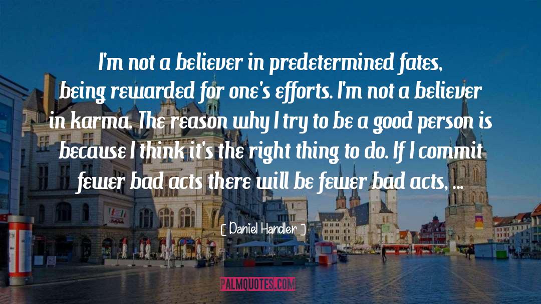 Predetermined quotes by Daniel Handler