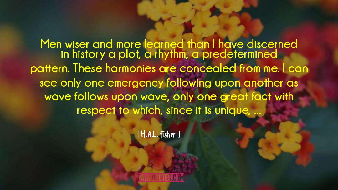 Predetermined quotes by H.A.L. Fisher