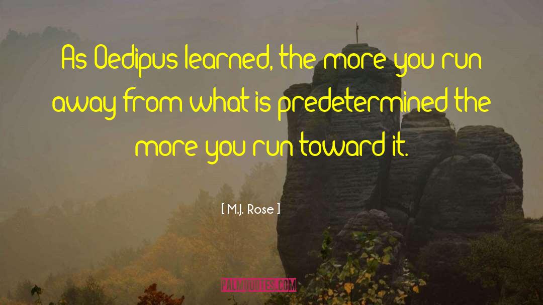 Predetermined quotes by M.J. Rose