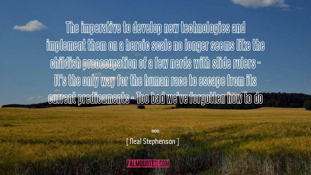 Predicaments quotes by Neal Stephenson