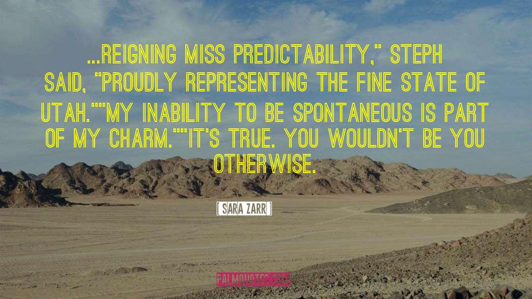 Predictability quotes by Sara Zarr