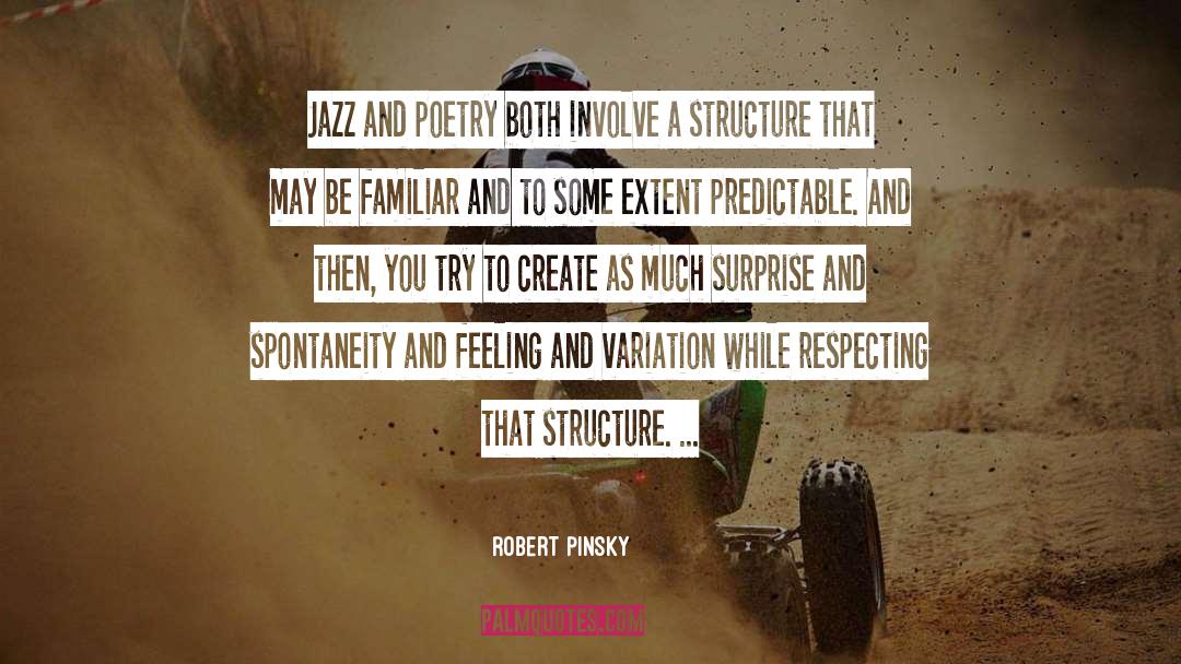 Predictable quotes by Robert Pinsky