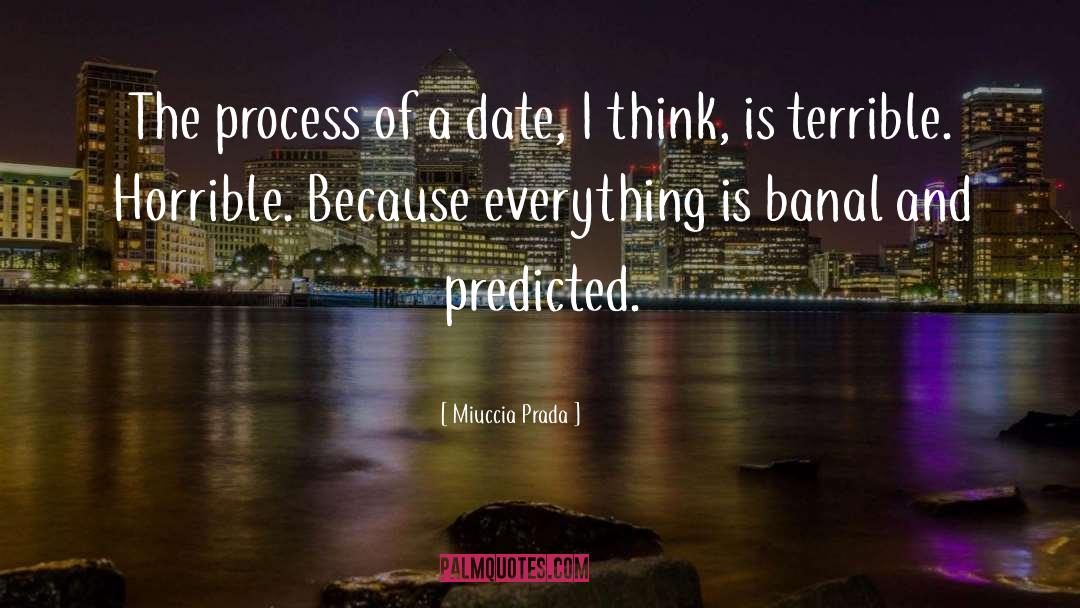 Predicted quotes by Miuccia Prada