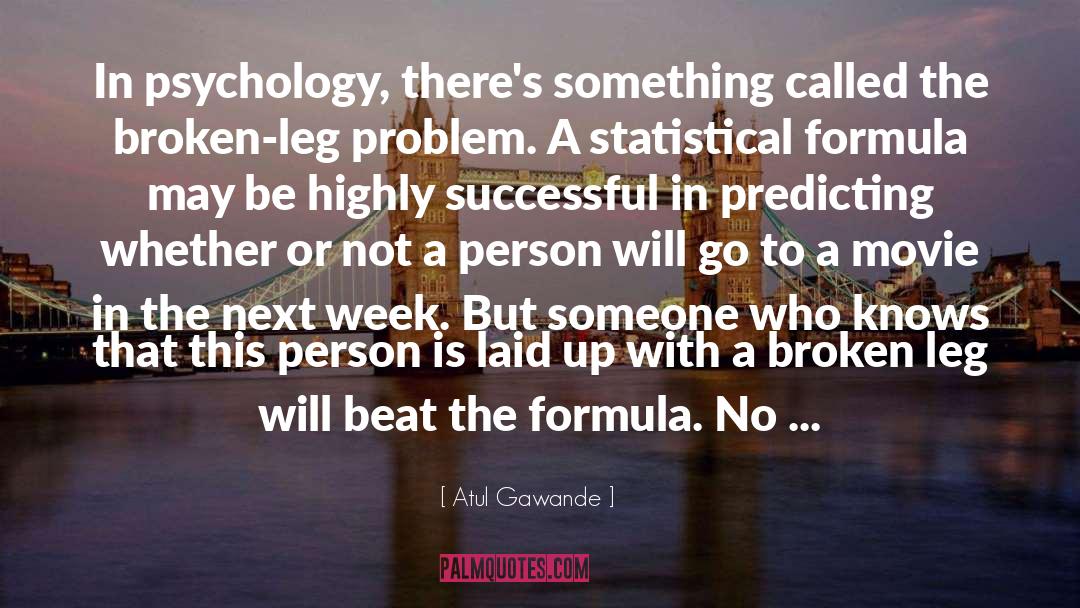 Predicting quotes by Atul Gawande