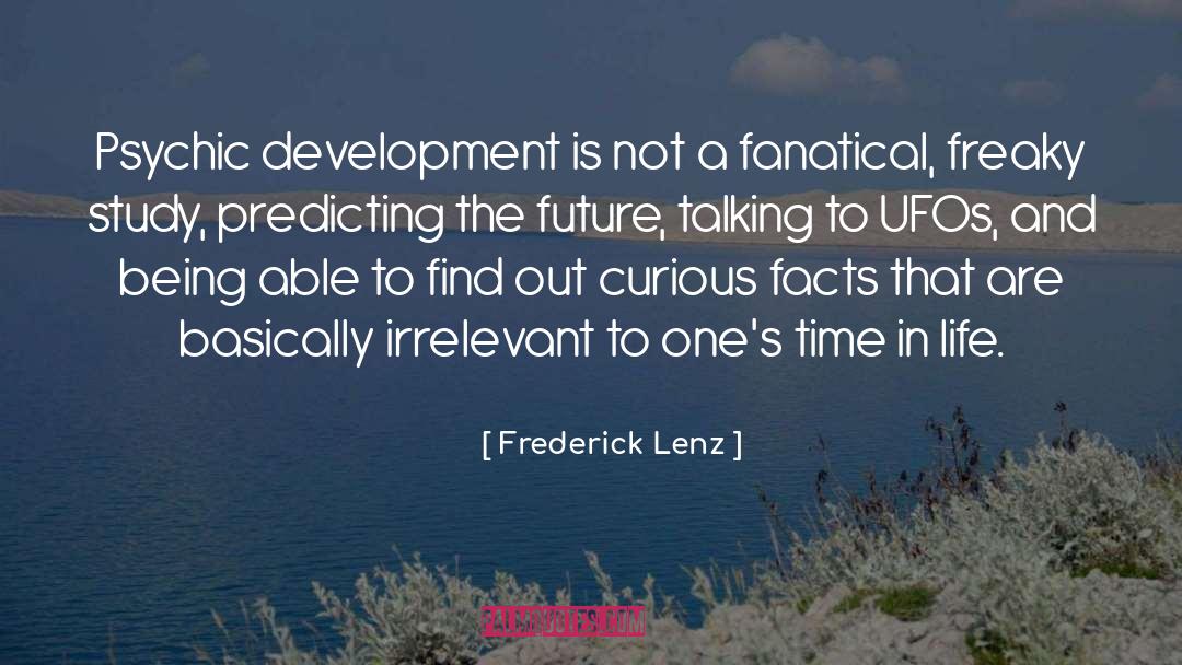 Predicting quotes by Frederick Lenz
