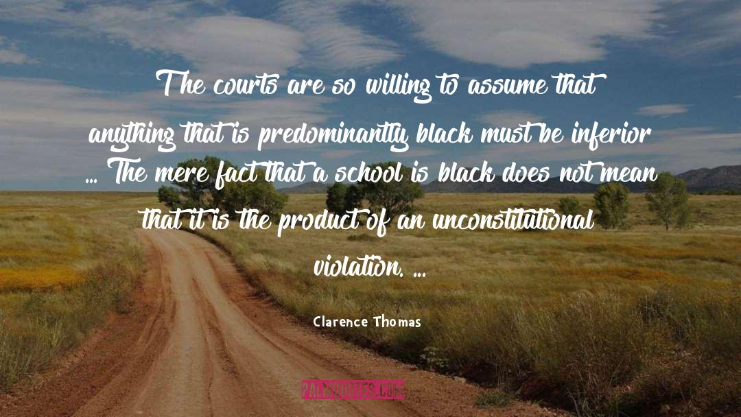 Predominantly quotes by Clarence Thomas