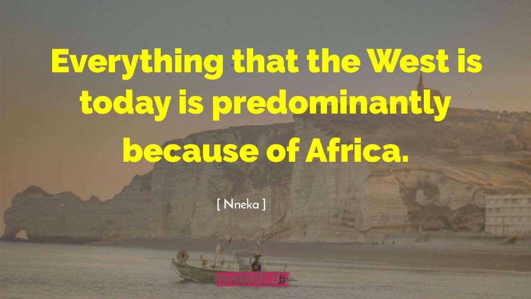 Predominantly quotes by Nneka