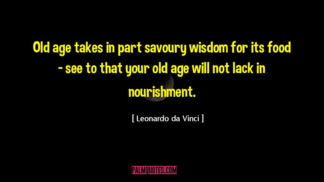 Preechaya Pongthananikorns Age quotes by Leonardo Da Vinci