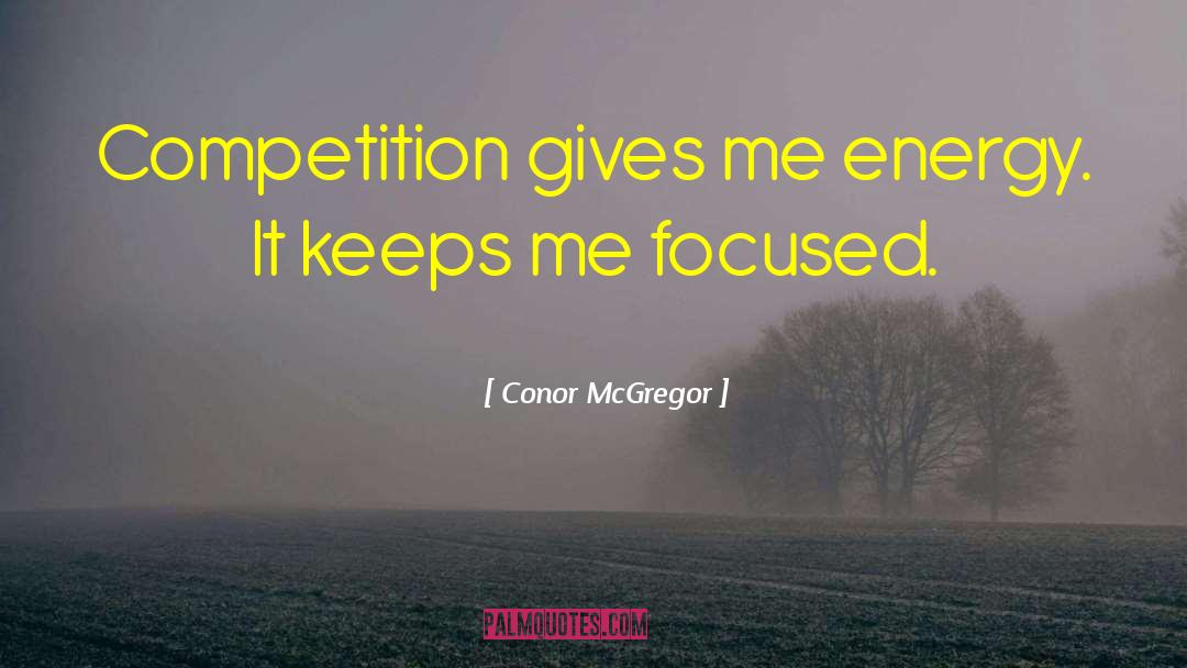 Preempting Competition quotes by Conor McGregor