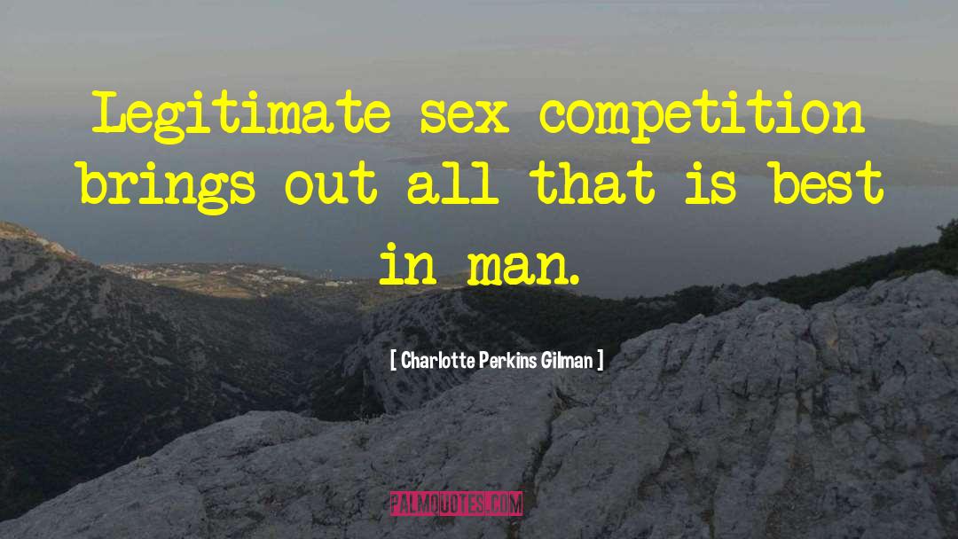 Preempting Competition quotes by Charlotte Perkins Gilman