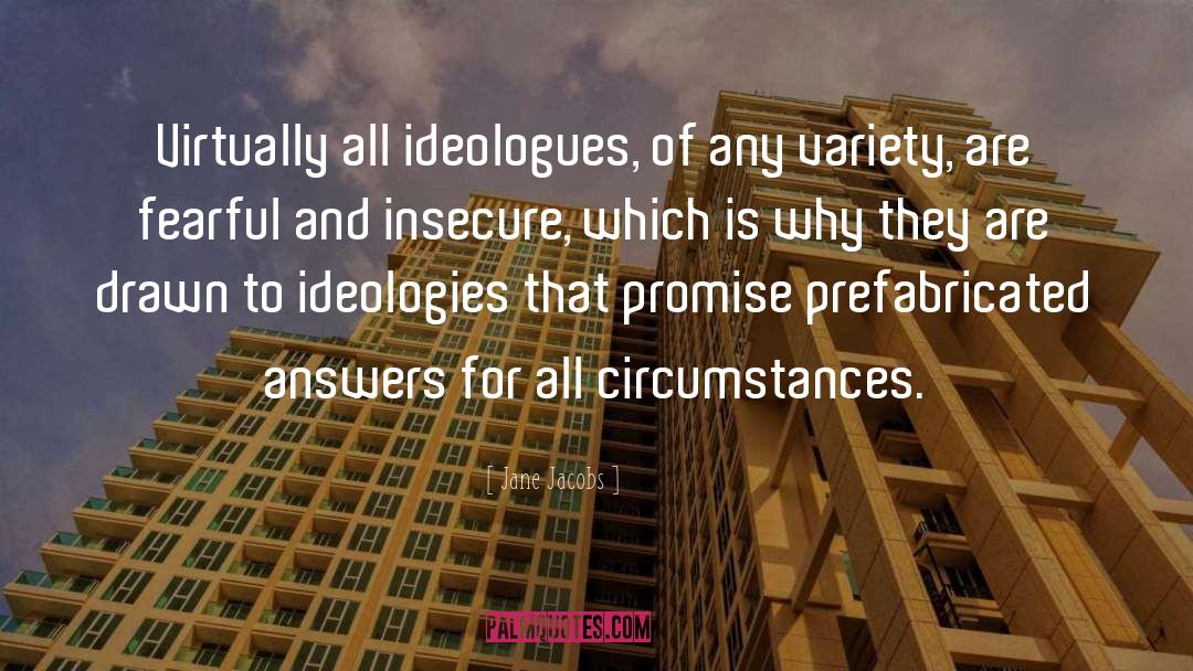 Prefabricated quotes by Jane Jacobs