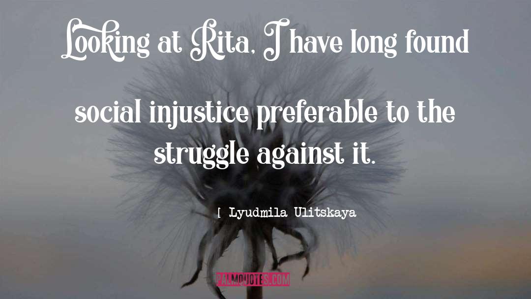 Preferable quotes by Lyudmila Ulitskaya