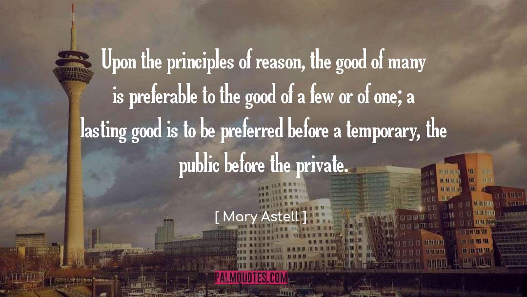 Preferable quotes by Mary Astell