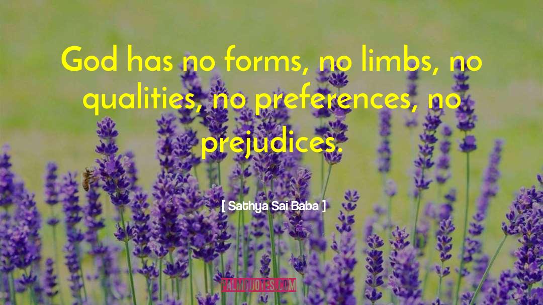 Preferences quotes by Sathya Sai Baba