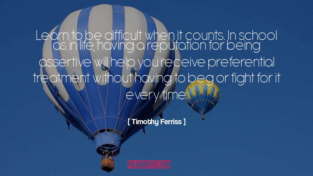 Preferential Treatment quotes by Timothy Ferriss