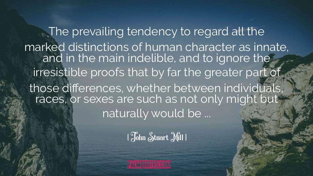 Preferential Treatment quotes by John Stuart Mill