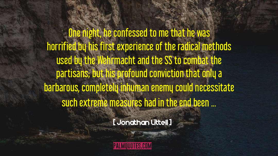 Preferred One quotes by Jonathan Littell