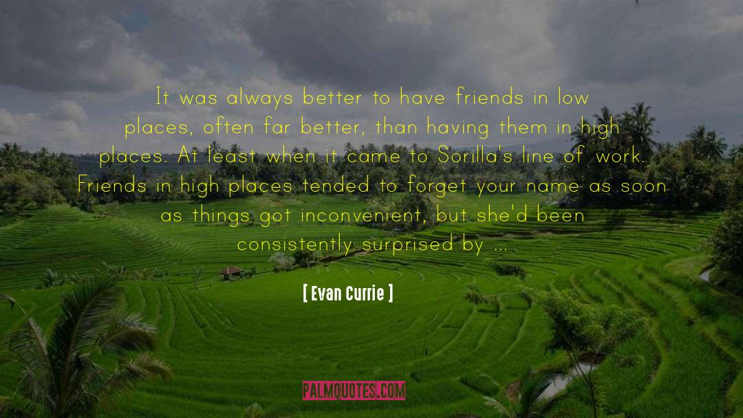 Preferred One quotes by Evan Currie