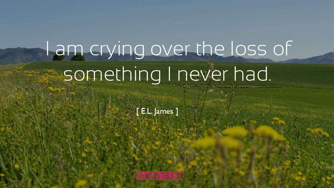 Pregnancy Loss quotes by E.L. James