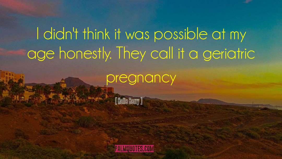 Pregnancy Scan quotes by Halle Berry