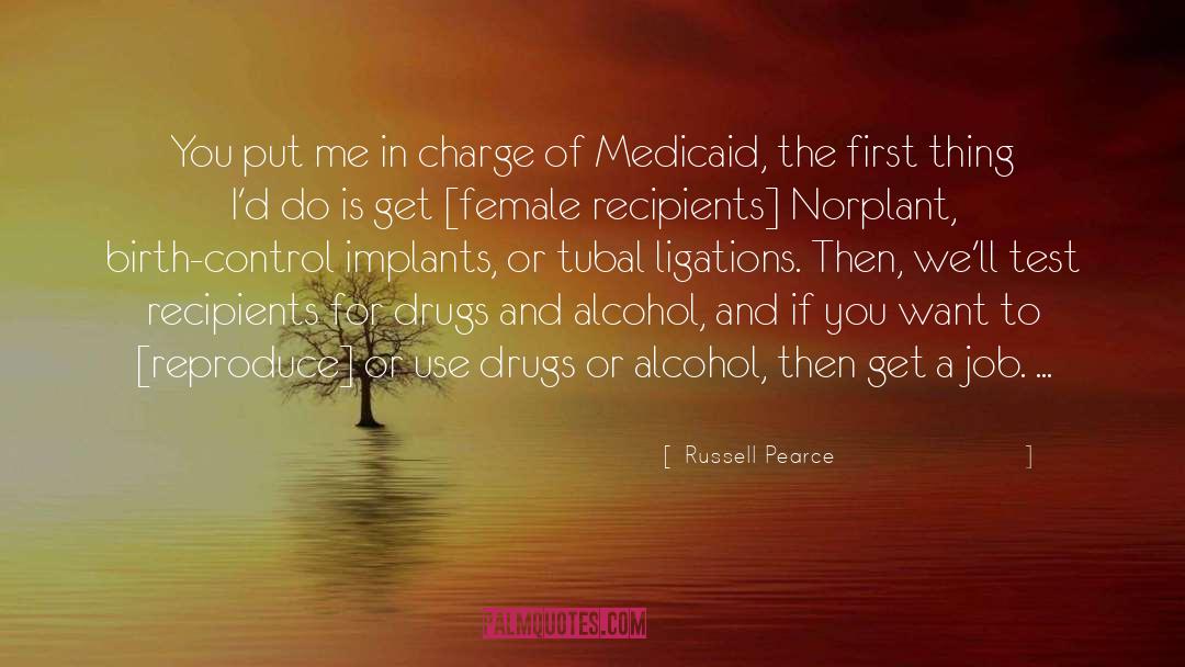 Pregnancy Test quotes by Russell Pearce