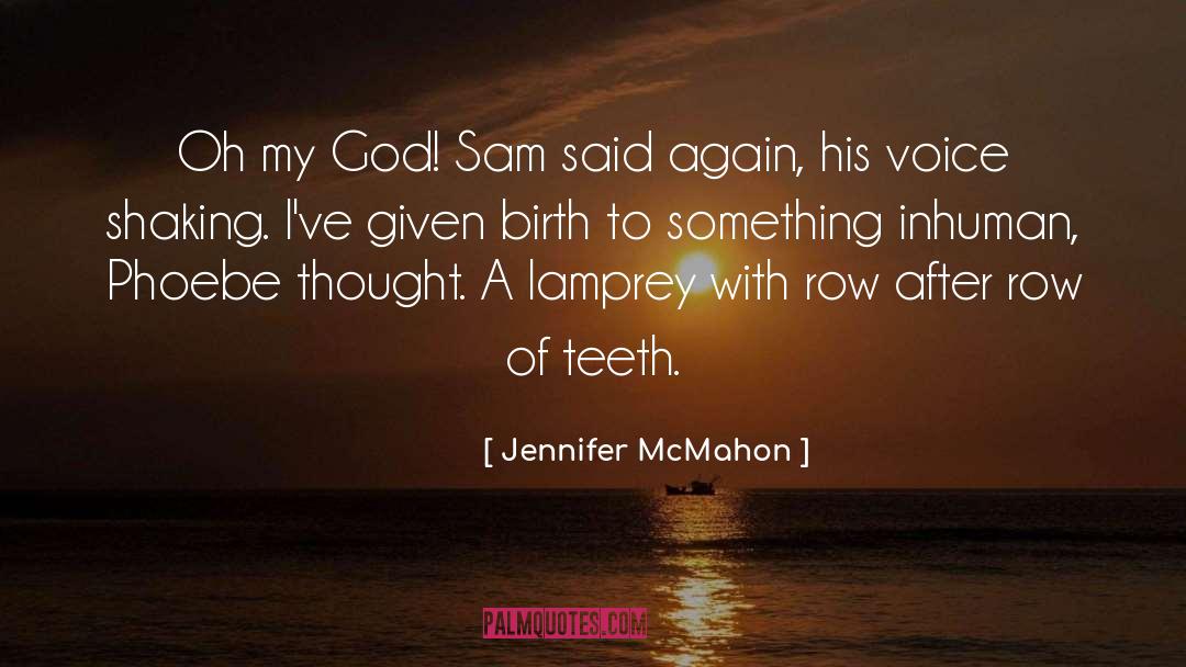 Pregnancy Test quotes by Jennifer McMahon