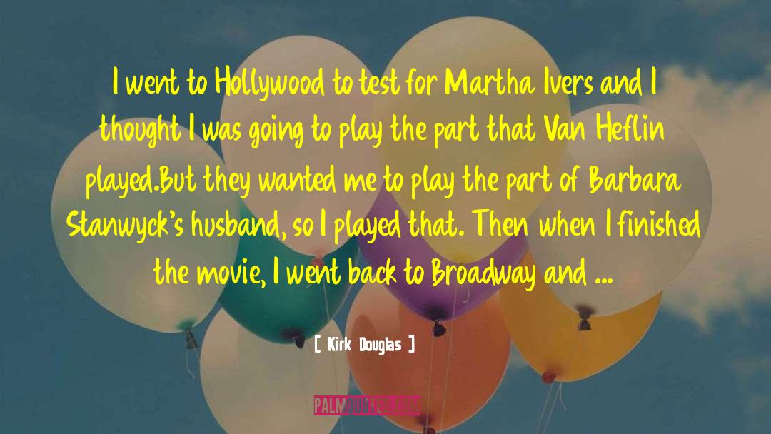 Pregnancy Test quotes by Kirk Douglas